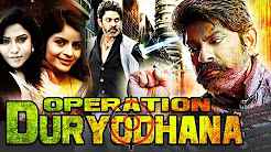 Operation Duryodhana 2017 Hindi Dubbed Full Movie